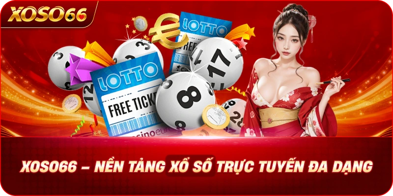 XOSO66 24 xoso66-nen-tang-xo-so-truc-tuyen-da-dang